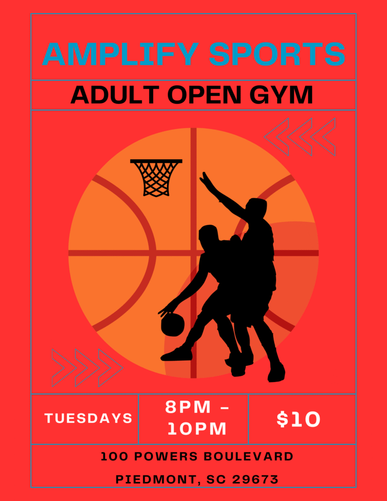 Amplify Sports Adult Open Gym basketball on Tuesdays from 8 PM to 10 PM in Piedmont, SC.