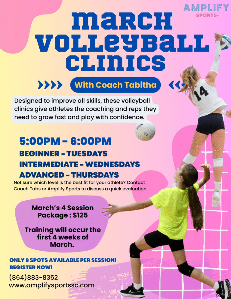 March Volleyball Clinics at Amplify Sports with Coach Tabitha. Beginner Tuesdays, Intermediate Wednesdays, Advanced Thursdays, 5 to 6 PM. Four session package for 125 dollars. Limited spots available.